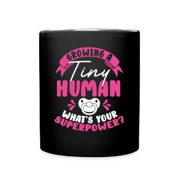 Growing a tiny human being - Full Colour Mug - black - Front