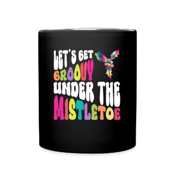 Lasst uns unter dem Mistelzweig grooven - Hippie - Tasse einfarbig - Schwarz - Vorne