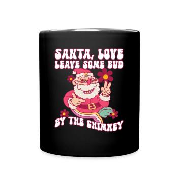 Père Noël, Love Leave Some Bud By The Chimney - Hippie - Mug uni - noir - Devant