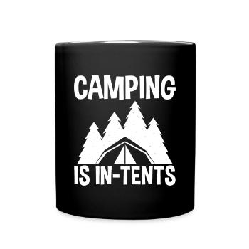 Camping Is In Tents - Full Colour Mug - black - Front