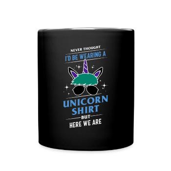 Never Thought I'd Be Wearing A Unicorn - Full Colour Mug - black - Front