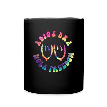 Adiós BH - Hola Freedom - Hippie Kostüm Tie Dye - Tasse einfarbig - Schwarz - Vorne