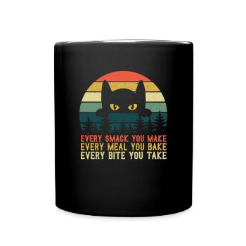 Every Smack Every Meal Every Bite I'll Be Watching - Full Colour Mug - black - Front