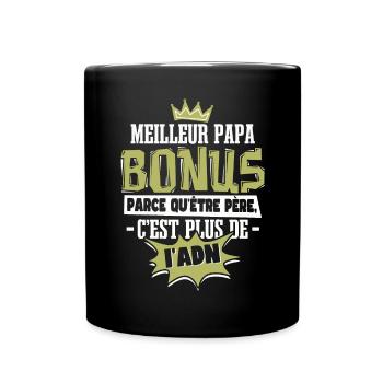 Meilleur Papa Bonus - Mug uni - noir - Devant
