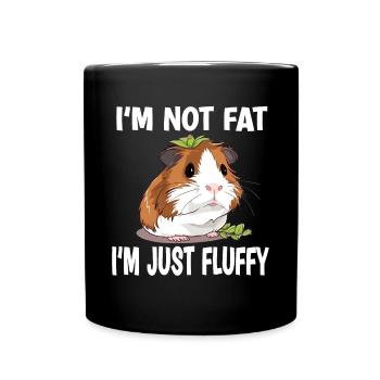 I'm Not Fat I'm Just Fluffy - Tasse einfarbig - Schwarz - Vorne