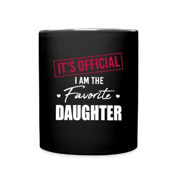 Es ist offiziell, ich bin die Lieblingstochter Familie Lo - Tasse einfarbig - Schwarz - Vorne
