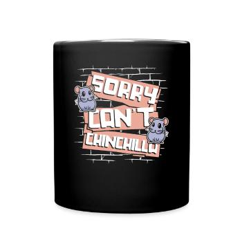 Désolé ne peut pas Chinchilla Longtail Longhair - Mug uni - noir - Devant