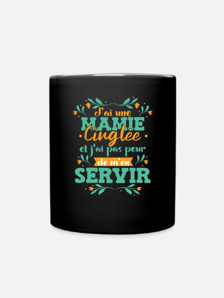 Fête Des Mères Humour Mamie Grand Mère - Mug uni - noir
