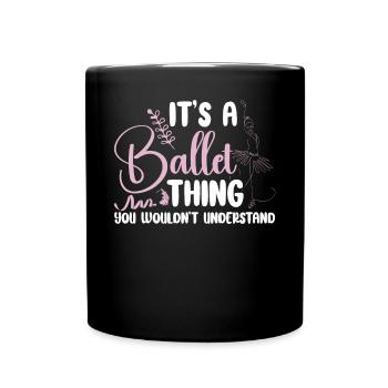 Ballet Dancer Dance Girl Ballerina - Tasse einfarbig - Schwarz - Vorne