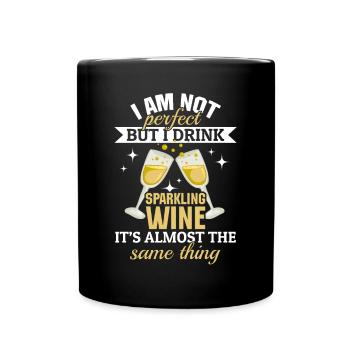 I'm not perfect, but I drink sparkling wine funny - Full Colour Mug - black - Front