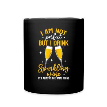 I'm not perfect, but I drink sparkling wine funny - Full Colour Mug - black - Front