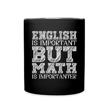 Lustiger Mathe Lehrer Spruch Mathematik - Tasse einfarbig - Schwarz - Vorne
