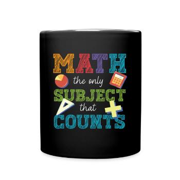 Lustiger Mathe Lehrer Spruch Mathematik - Tasse einfarbig - Schwarz - Vorne