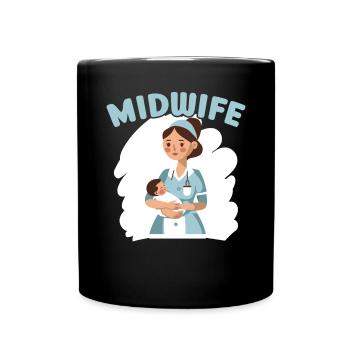 Midwifery Profession Newborn Childbirth Midwife - Full Colour Mug - black - Front