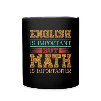 Lustiger Mathe Lehrer Spruch Mathematik - Tasse einfarbig - Schwarz - Vorne