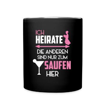 Party Kostüm Bachelorette Polterabend Braut JGA - Tasse einfarbig - Schwarz - Vorne