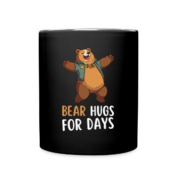 "Bear Hugs For Days" - Funny saying with a bear - Full Colour Mug - black - Front