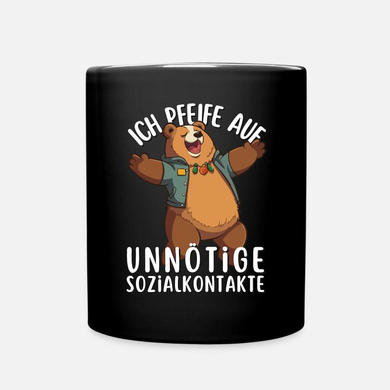 Ich Pfeife Auf Unnötige Sozialkontakte Cartoon Bär - Tasse einfarbig - Schwarz