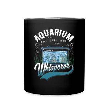 Aquarium Whisperer Aquaristics Aquarist Aquarist - Full Colour Mug - black - Front
