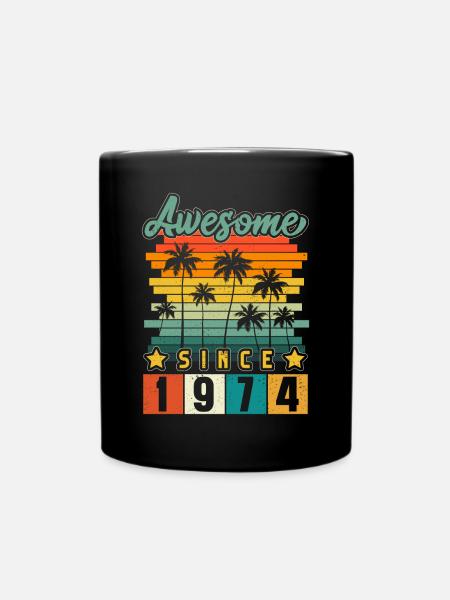 1974 Geboren Geburtstag Geburtsjahr Vintage - Tasse einfarbig - Schwarz