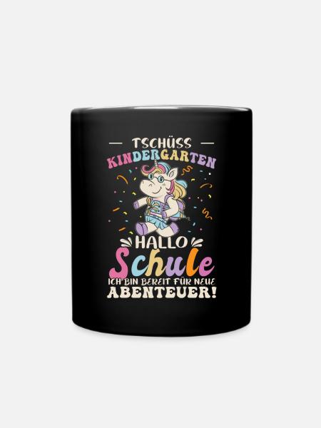 Tschüss Kindergarten Hallo Schule Einschulung - Tasse einfarbig - Schwarz