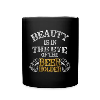 Feiern Bier Party Spruch I Biertrinken - Tasse einfarbig - Schwarz - Vorne