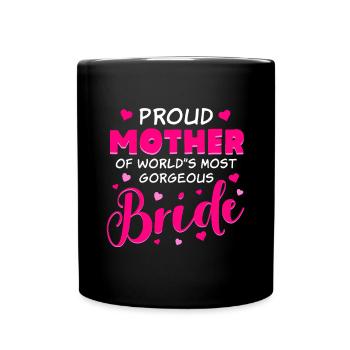 Bride's Mother - Wedding Costume for Mother of the - Full Colour Mug - black - Front