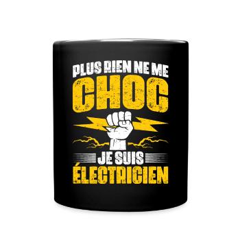 Cadeau électricien rigolo plus rien ne me choc - Mug uni - noir - Devant