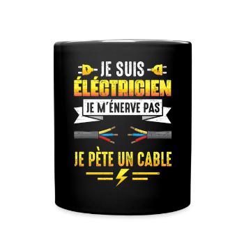 Cadeau électricien je pète un cable humour papa - Mug uni - noir - Devant