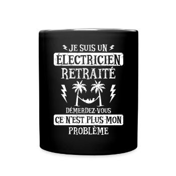 Cadeau électricien retraité humour fête des pères - Mug uni - noir - Devant