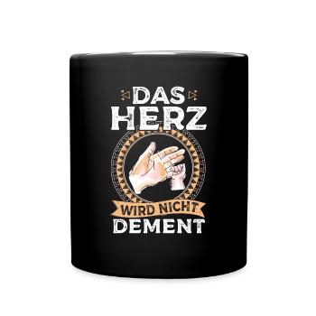 Das Herz Wird Nicht Dement Pflege Altenpflege - Tasse einfarbig - Schwarz - Vorne