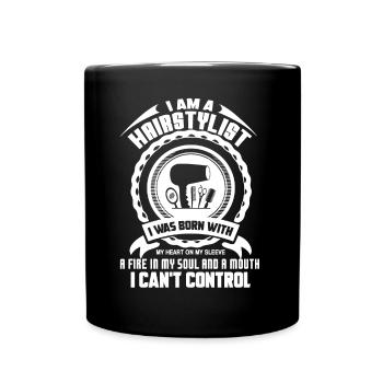 Hair Stylist I Am A Hair Stylist - Full Colour Mug - black - Front
