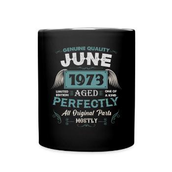 Juni 1973 Vintage Geburtstag Geschenk - Tasse einfarbig - Schwarz - Vorne