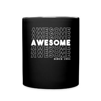 Awesome Since 1951 Man Woman Birthday Retro - Full Colour Mug - black - Front