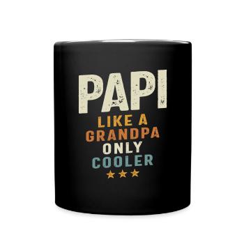 Papi Like a Grandpa Only Cooler - Full Colour Mug - black - Front