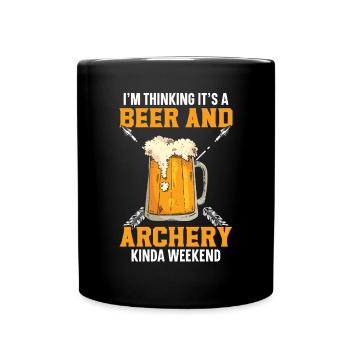 Je pense que c’est un week-end de bière et de tir à l’arc - Mug uni - noir - Devant