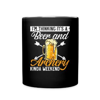 Je pense que c’est un week-end de bière et de tir à l’arc - Mug uni - noir - Devant