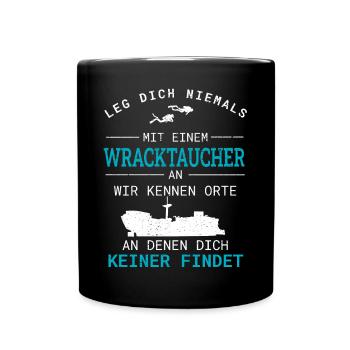 Wracktauchen Tauchen Wracktaucher Geschenk - Tasse einfarbig - Schwarz - Vorne