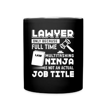 Lawyer Lawyer Job Title - Full Colour Mug - black - Front