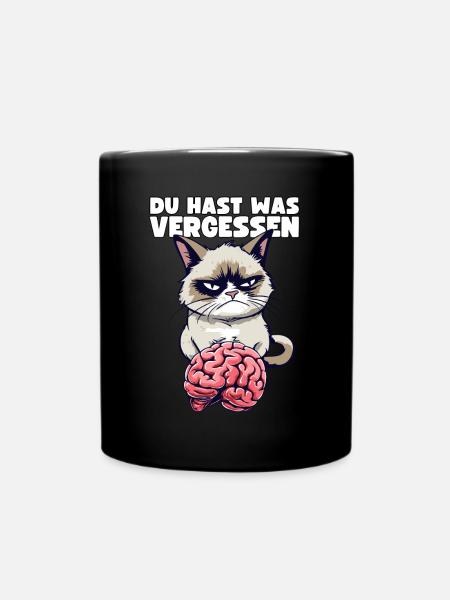 Grump Cat mit Gehirn - Du hast was vergessen Katze - Tasse einfarbig - Schwarz