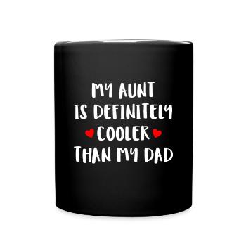 Meine Tante ist definitiv cooler als mein Papa-Mädchen Boya - Tasse einfarbig - Schwarz - Vorne