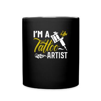 Tattoo Artist Funny Tattoo Tattooist Tattoo Lover - Full Colour Mug - black - Front