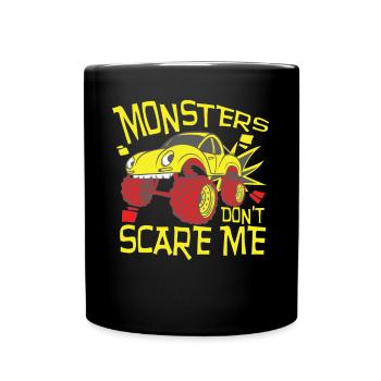 Monsters Dont Scare Me - Tasse einfarbig - Schwarz - Vorne