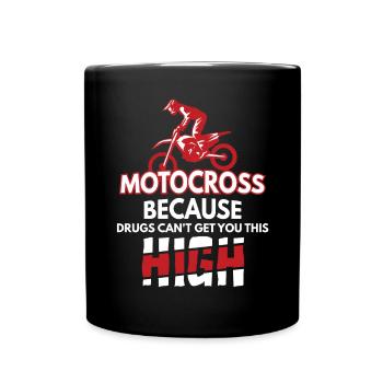 Motocross Because Drugs Cant Get You High - Tasse einfarbig - Schwarz - Vorne
