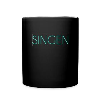 Singen Schriftzug - Tasse einfarbig - Schwarz - Vorne