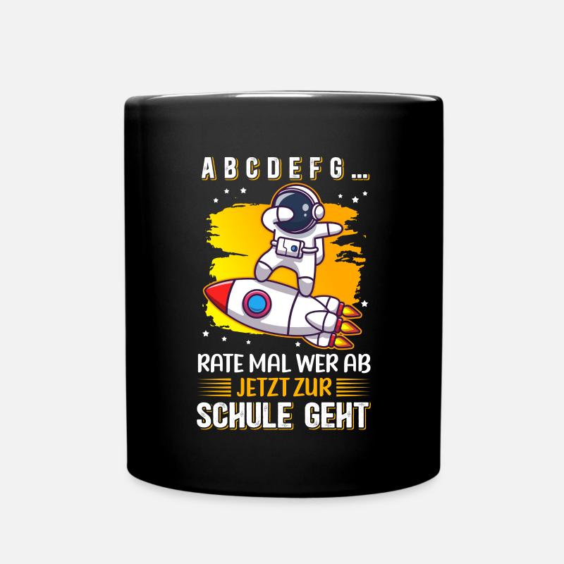 Einschulung Schulanfang Schule Schulkind Geschenk - Tasse einfarbig - Schwarz