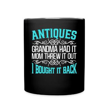 Antiquing Antique Lover Antique Hunting Antiquer - Full Colour Mug - black - Front