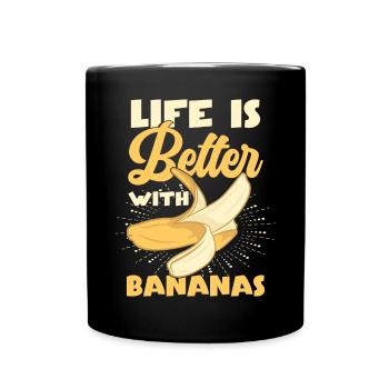 La vie est meilleure avec les bananes - Mug uni - noir - Devant