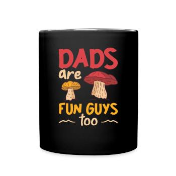 Dads are fun guys too funny fathers Day gift - Full Colour Mug - black - Front