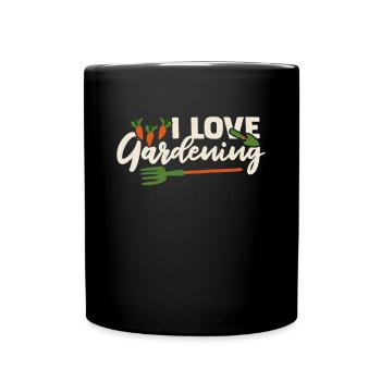 I Love Gardening Allotment Garden Horticulture Gardener - Full Colour Mug - black - Front